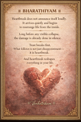 Bharathiyam quote artwork about heartbreak, trust breaking silently, and emotional transformation, featuring a cracked heart illustration with classical ornamental framing.